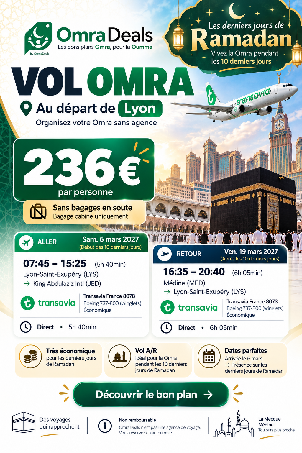 Vol Omra – Les derniers jours de Ramadan | Lyon → Djeddah / Médine → Lyon – 236 € A/R